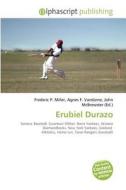 Erubiel Durazo edito da Vdm Publishing House