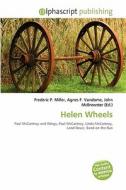 Helen Wheels edito da Betascript Publishing