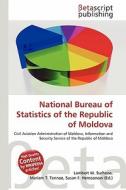 National Bureau of Statistics of the Republic of Moldova edito da Betascript Publishing