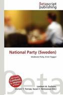 National Party (Sweden) edito da Betascript Publishing