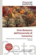 Orto Botanico Dell'universit Di Camerino edito da Betascript Publishing