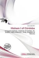 Hisham I Of C Rdoba edito da Cred Press