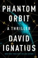 Phantom Orbit di David Ignatius edito da Gale, a Cengage Group