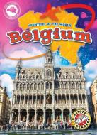 Belgium di Bryan Langdo edito da Bellwether Media