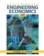 Contemporary Engineering Economics di Chan S. Park edito da Pearson Education Limited