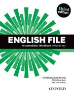 English File: Intermediate: Workbook without Key edito da Oxford University ELT