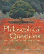 Philosophical Questions di James Fieser, Norman (both Associate Professors of Philosophy Lillegard edito da Oxford University Press Inc