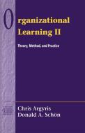 Organizational Learning II di Chris Argyris, Donald A. Schon edito da Pearson Education (US)