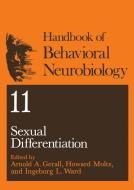 Sexual Differentiation di Arnold A. Gerall edito da Springer US