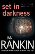 Set in Darkness di Ian Rankin edito da ST MARTINS PR 3PL