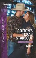 Colton's Texas Stakeout di C. J. Miller edito da Harlequin
