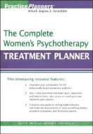 The Complete Women′s Psychotherapy Treatment Planner di Julie R. Ancis edito da John Wiley & Sons