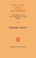 Much ADO about Nothing di Edward Grant edito da Cambridge University Press