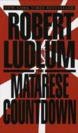 The Matarese Countdown di Robert Ludlum edito da Bantam Books