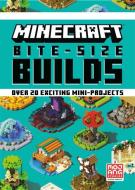 Minecraft Bite-Size Builds di Mojang Ab, The Official Minecraft Team edito da DELREY TRADE