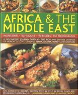 The Complete Illustrated Food and Cooking of Africa & the Middle East: Ingredients, Techniques di Josephine Bacon, Jenni Fleetwood edito da LORENZ BOOKS