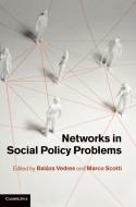 Networks in Social Policy Problems edito da Cambridge University Press