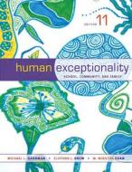 Human Exceptionality: School, Community, and Family di Michael L. Hardman, Clifford J. Drew, M. Winston Egan edito da Wadsworth Publishing Company