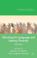 Educating for Language and Literacy Diversity edito da Palgrave Macmillan