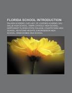 Florida school Introduction di Books Llc edito da Books LLC, Reference Series