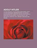 Adolf Hitler: Hitler-familien, Hitlerjug di Kilde Wikipedia edito da Books LLC, Wiki Series