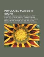 Populated Places In Sudan: Khartoum, Omd di Source Wikipedia edito da Books LLC, Wiki Series