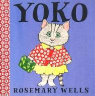 Yoko di Rosemary Wells edito da HYPERION