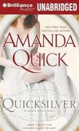 Quicksilver di Amanda Quick edito da Brilliance Audio