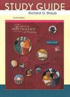 Study Guide to Accompany Exploring Psychology in Modules di Richard O. Straub, David G. Myers edito da W H FREEMAN & CO