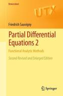 Partial Differential Equations 2 di Friedrich Sauvigny edito da Springer London