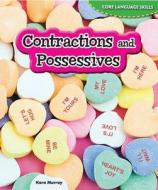 Contractions and Possessives di Kara Murray edito da Rosen Classroom