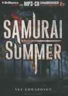 Samurai Summer di Ake Edwardson edito da Brilliance Corporation