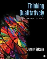 Thinking Qualitatively di Johnny Saldana edito da SAGE Publications, Inc