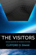 The Visitors di Clifford D. Simak edito da OPEN ROAD MEDIA SCI FI & FANTA
