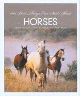 1001 Best Things Ever Said About Horses edito da Rowman & Littlefield