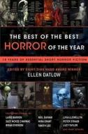 The Best of the Best Horror of the Year: 10 Years of Essential Short Horror Fiction edito da NIGHT SHADE BOOKS