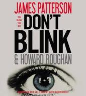 Don't Blink [With Earbuds] di James Patterson, Howard Roughan edito da Findaway World