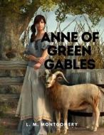 Anne of Green Gables di L. M. Montgomery edito da Sophia Blunder