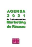 Agenda 2021 du Professionnel en Marketing de Réseau di Alexandre Cauchois, Fabien Msica edito da Books on Demand