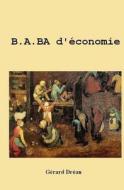 B. A. Ba D'Economie di Gerard Drean edito da Gerard Drean