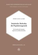 Statistische Methoden der Populationsgenetik di H. Leroy edito da Birkhäuser Basel