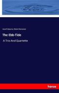 The Ebb-Tide di Lloyd Osbourne, Robert Stevenson edito da hansebooks