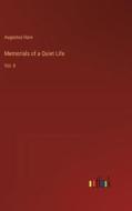 Memorials of a Quiet Life di Augustus Hare edito da Outlook Verlag