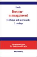 Kostenmanagement di Rosemarie Hardt edito da Walter De Gruyter