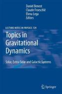 Topics in Gravitational Dynamics edito da Springer Berlin Heidelberg