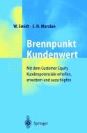 Brennpunkt Kundenwert di S. H. Marzian, W. Smidt edito da Springer Berlin Heidelberg