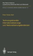 Technologietransfer Internationalisierungs- und Nationalisierungstendenzen di Peter-Tobias Stoll edito da Springer Berlin Heidelberg