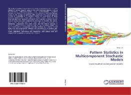 Pattern Statistics in Multicomponent Stochastic Models di Jianyi Lin edito da LAP Lambert Academic Publishing