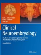 Clinical Neuroembryology di Martin Lammens, Akira Hori edito da Springer-verlag Berlin And Heidelberg Gmbh & Co. Kg