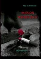 Mission Wiener Blut di Paul M. Hermann edito da Books on Demand